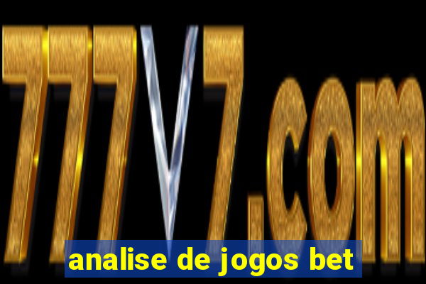 analise de jogos bet